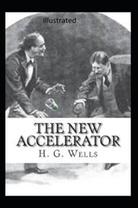 The New Accelerator Illustrated