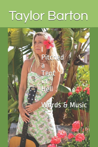 I Pitched a Tent in Hell