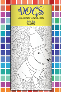 Cool Colouring Books for Adults - Animals - Thick Lines - Dogs