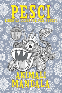 Libro da colorare per adulti - Mandala - Animali - Pesci