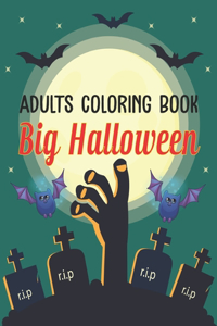 Adults Coloring Book Big Halloween