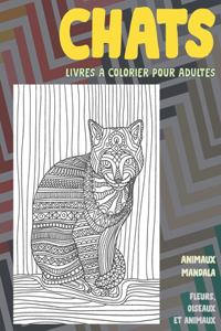 Livres à colorier pour adultes - Fleurs, oiseaux et animaux - Animaux Mandala - Chats