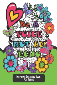 Inspiring Coloring Book for Teens