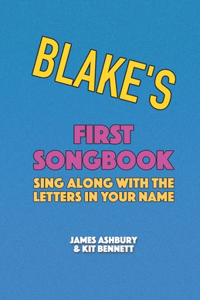Blake's First Songbook