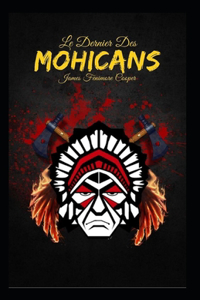 Le Dernier des Mohicans Annoté