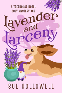 Lavender and Larceny