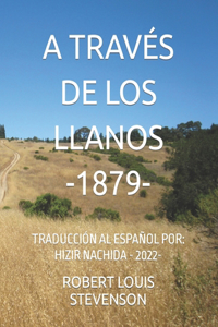 A Través de Los Llanos -1879-