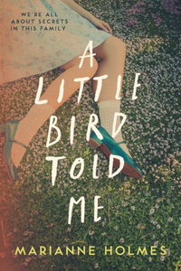 A Little Bird Told Me