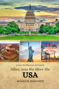 Alles, was Sie über die USA wissen müssen