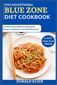 Exceptional Blue Zone Diet Cookbook