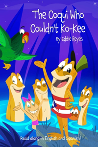 Coqui Who Couldn't Ko-Kee