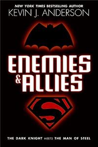 Enemies & Allies