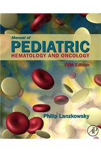 Manual of Pediatric Hematology and Oncology