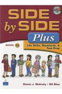 Side by Side Plus 2a Sb W/CD with Side by Side 2a Activity & Test Prep WB W/CD Package