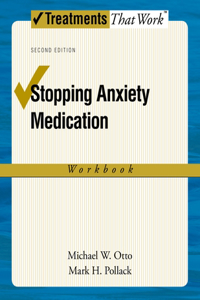 Stopping Anxiety Medication Workbook: Workbook