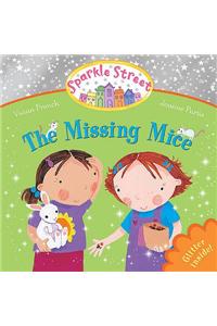 Sparkle Street: The Missing Mice