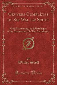 Oeuvres Complètes de Sir Walter Scott, Vol. 14