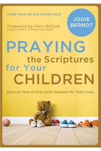 Praying the Scriptures for Your Children