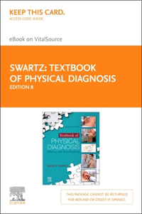 Textbook of Physical Diagnosis Elsevier eBook on Vitalsource (Retail Access Card)
