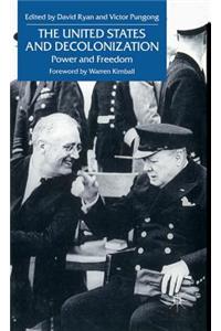 United States and Decolonization: Power and Freedom