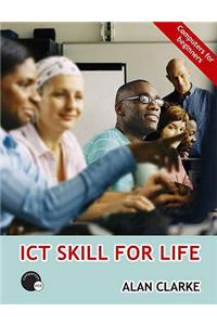 ICT Skill for Life