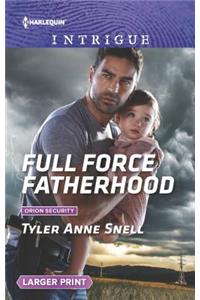 Full Force Fatherhood