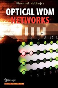 Optical Wdm Networks