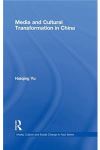 Media and Cultural Transformation in China