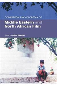 Companion Encyclopedia of Middle Eastern and North African Film