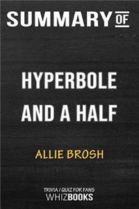 Summary of Hyperbole and a Half