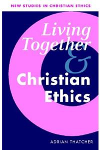 Living Together and Christian Ethics