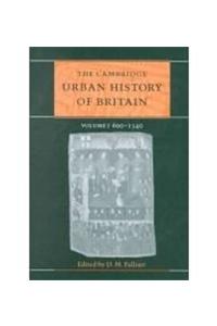 The Cambridge Urban History of Britain 3 Volume Hardback Set