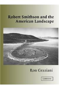 Robert Smithson American Landscape