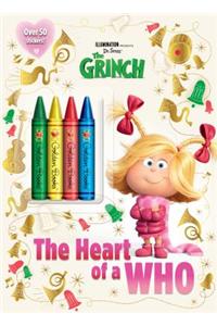 The Heart of a Who (Illumination's the Grinch)