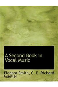 A Second Book in Vocal Music