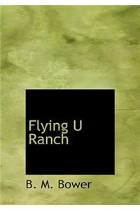 Flying U Ranch