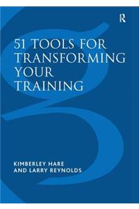 51 Tools for Transforming Your Training