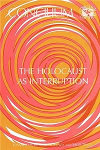 Concilium 175: Holocaust as Interruption