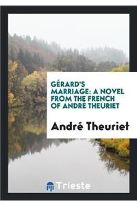 Gérard's Marriage