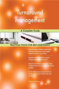 Turnaround management A Complete Guide
