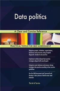 Data Politics a Clear and Concise Reference