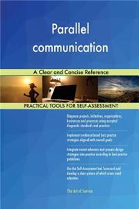 Parallel communication A Clear and Concise Reference