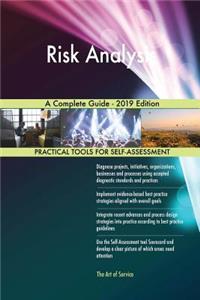 Risk Analysis A Complete Guide - 2019 Edition