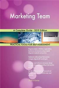 Marketing Team A Complete Guide - 2019 Edition