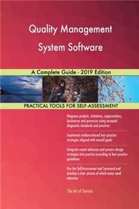 Quality Management System Software A Complete Guide - 2019 Edition