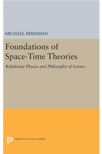 Foundations of Space-Time Theories