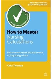 How to Master Nursing Calculations