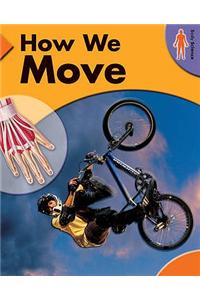 How We Move