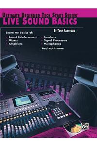 Ultimate Beginner Tech Start: Live Sound Basics