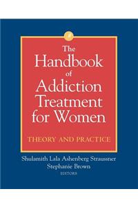 Handbook of Addiction Treatment for Women